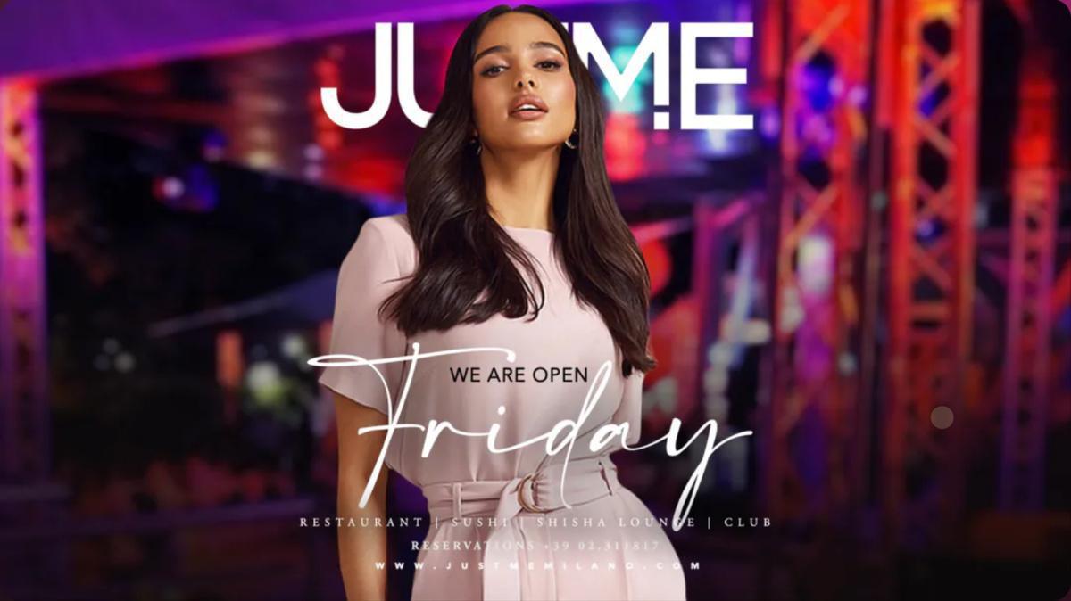 Justme Milano | Friday Night