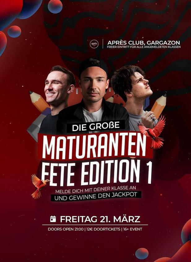 Apres Club | Die große Maturantenfete - Edition 1