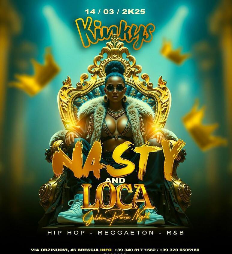 Kinkys Movida Latina | NASTY AND LOCA