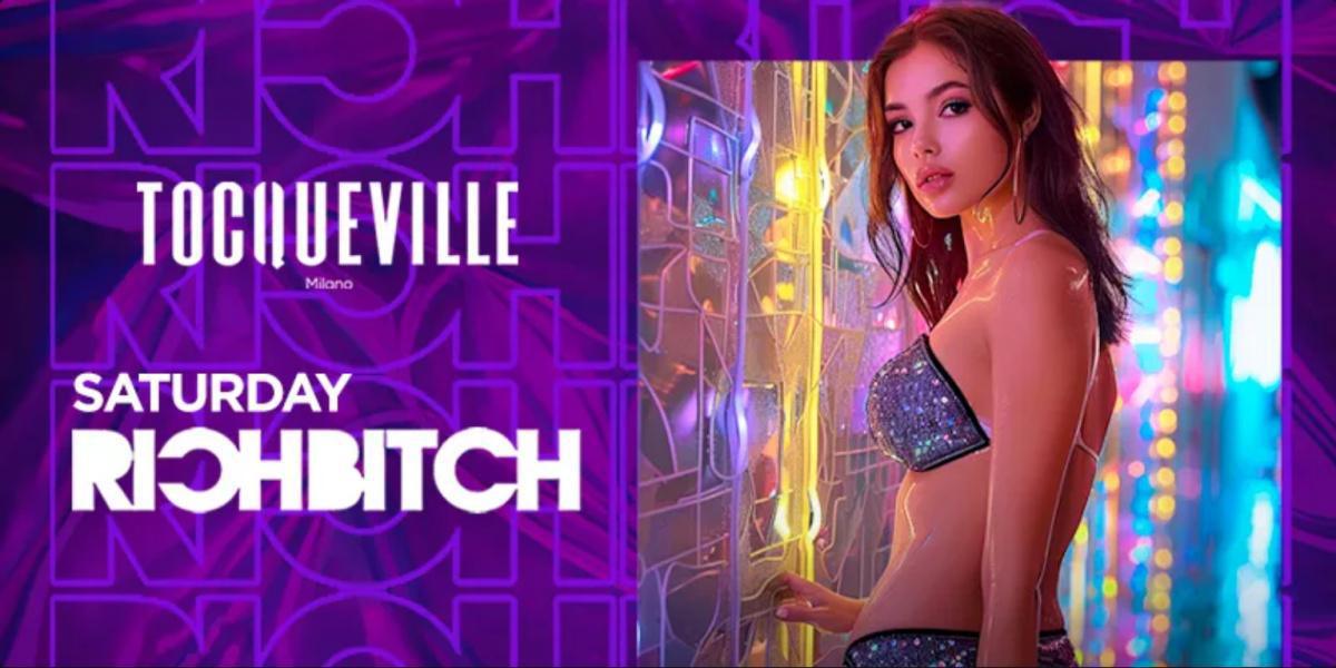 Tocqueville 13 | I Am a Rich Bitch – Saturday