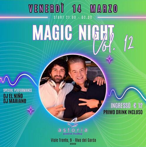 Astoria Resort | MAGIC NIGHT vol. 12