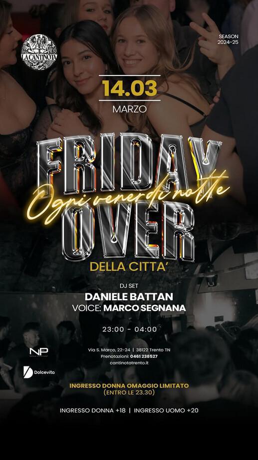 La Cantinota DOPO CENA | FRIDAY OVER