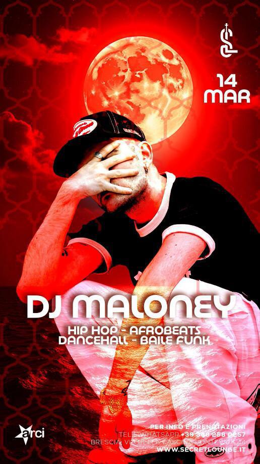 Secret Lounge | DJ MALONEY