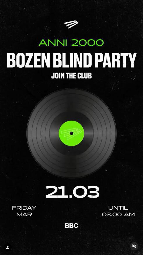 Bozen Blind Club | BLIND PARTY - ANNI 2000