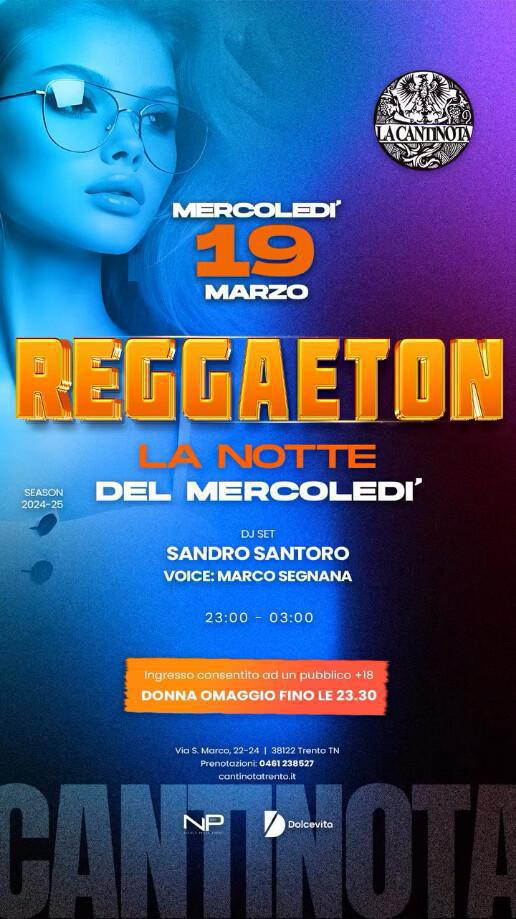 La Cantinota DOPO CENA | REGGAETON