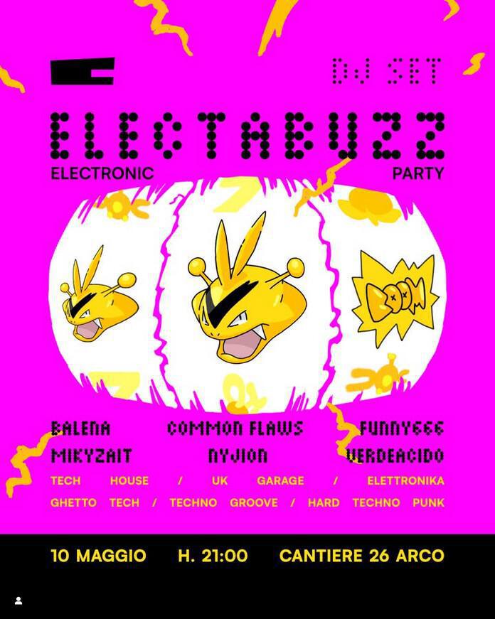 Cantiere 26 | ELECTABUZZ ⚡ ELECTRONIC PARTY
