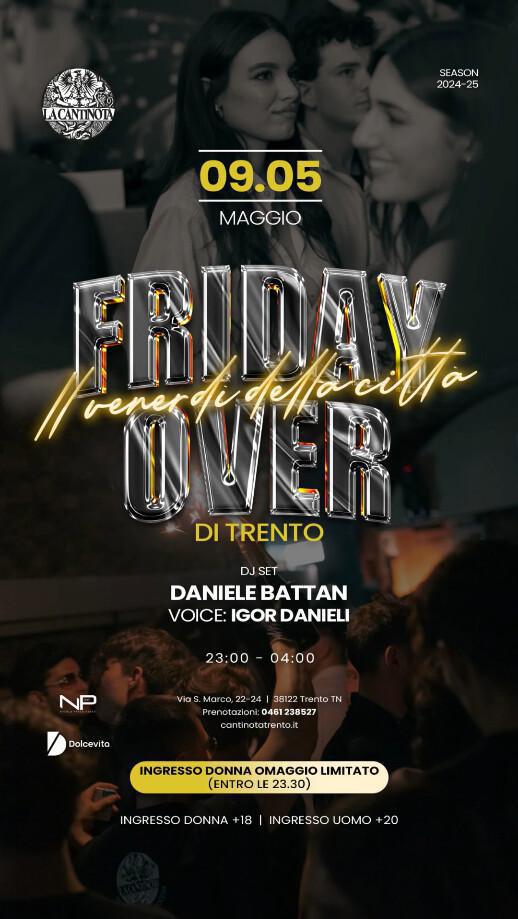 La Cantinota DOPO CENA | FRIDAY OVER