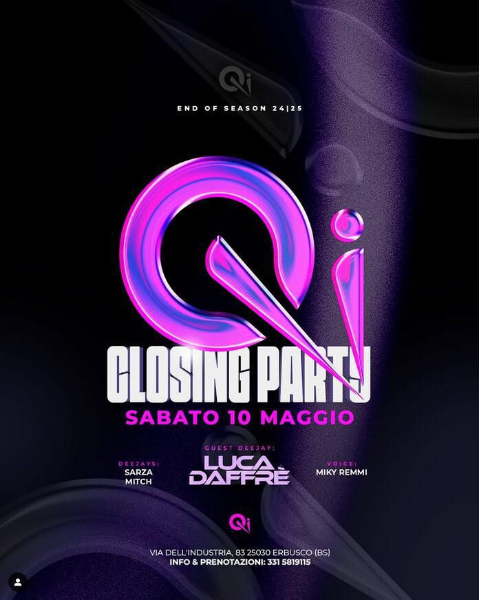 Qi Clubbing | CLOSING PARTY
