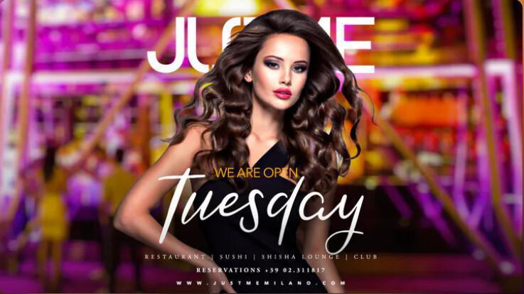 Justme Milano | Tuesday Night
