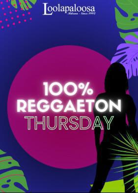 LoolaPaloosa | 100% REGGAETON