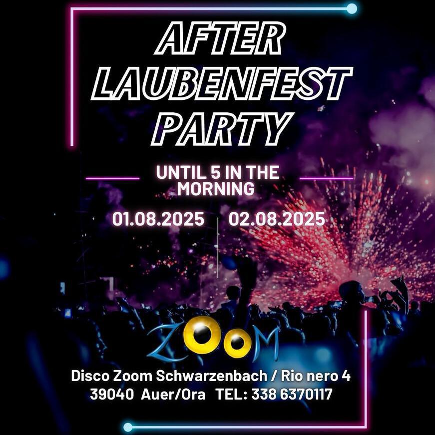Disco Zoom | AFTER LAUBENBFEST PARTY