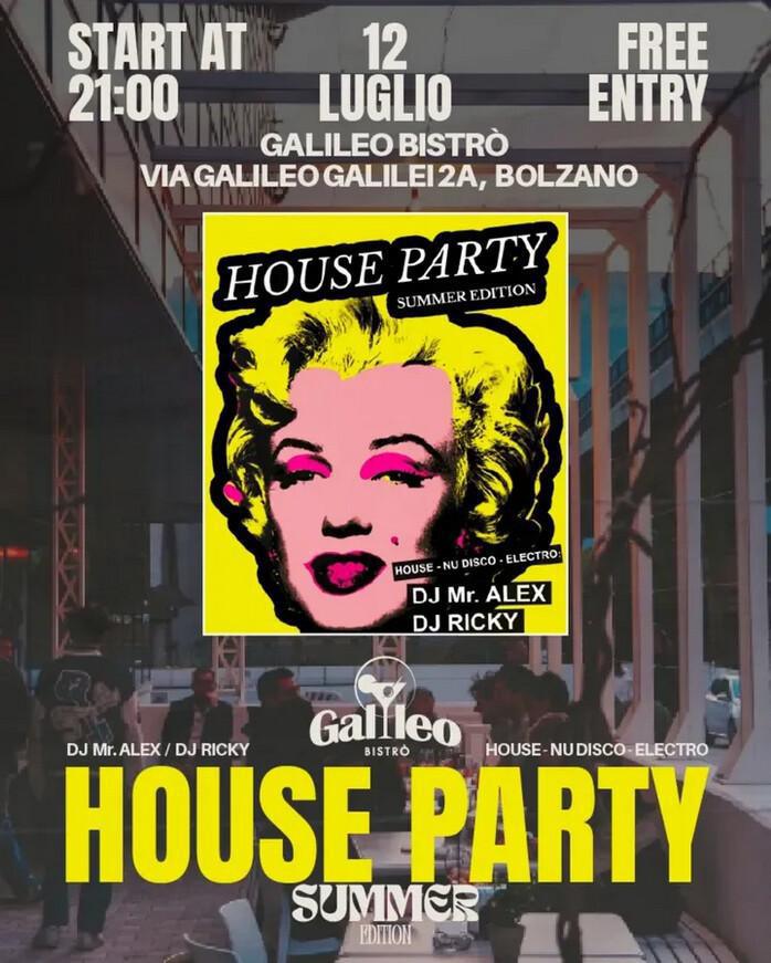 Galileo Bistrò | ★ HOUSE PARTY Summer Edition ★