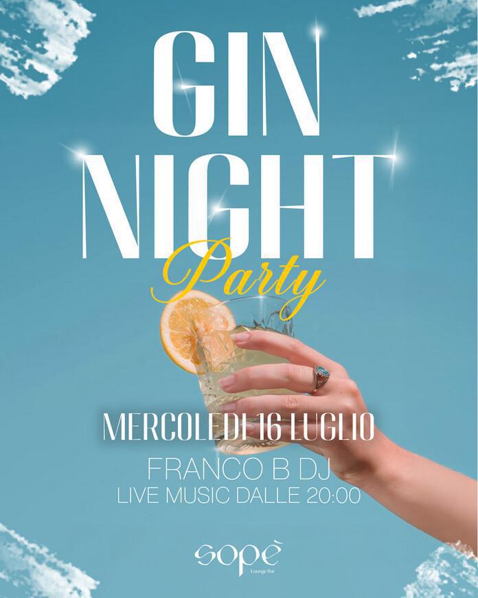 Sopè Lounge Bar | 🍸✨ GIN NIGHT PARTY ✨🍸