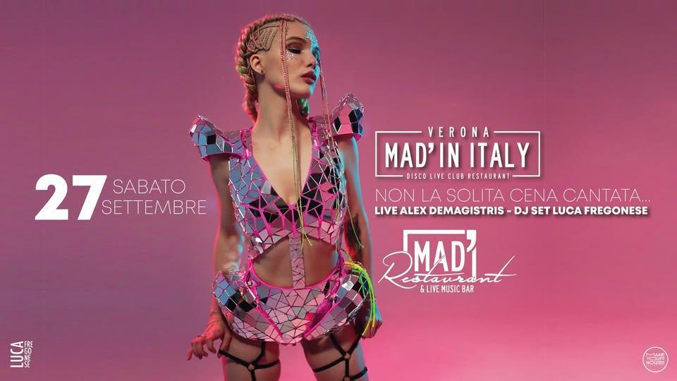 Mad' in Italy | 🎤Live Band: ALEX DE MAGISTRIS + 🎧 DISCO - LUCA FREGONESE DJ.