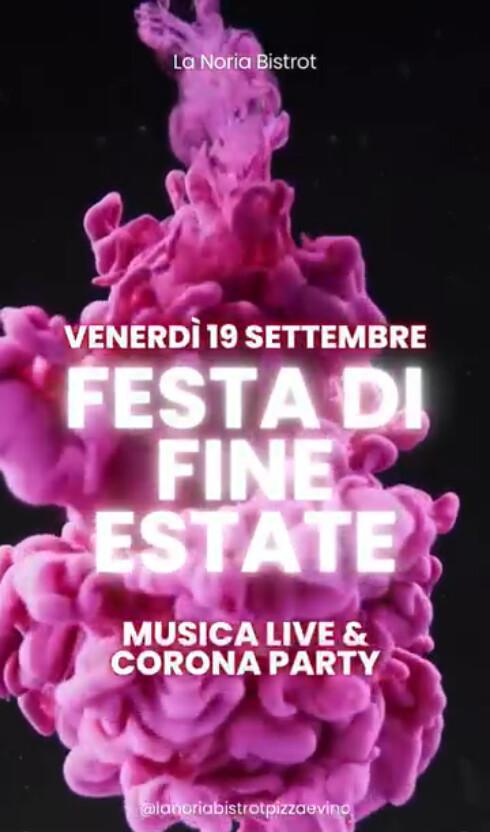 La Noria Bistrot | FESTA DI FINE ESTATE