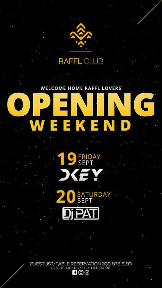Raffl Club | OPENING WEEKEND