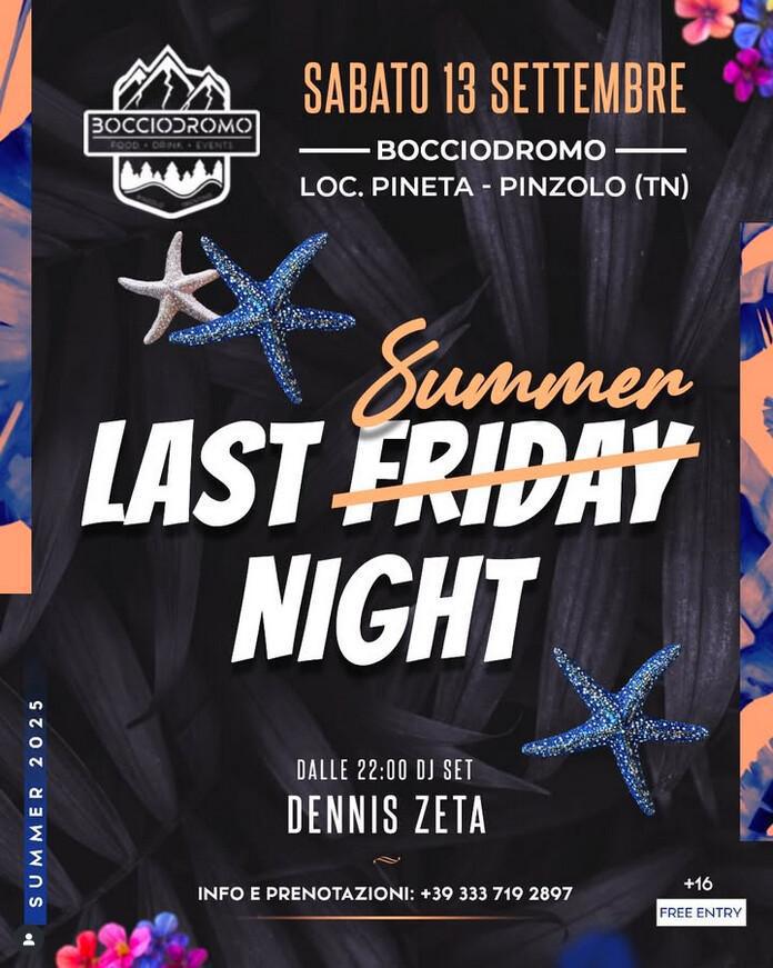 Bar Bocciodromo | LAST FRIDAY SUMMER NIGHT