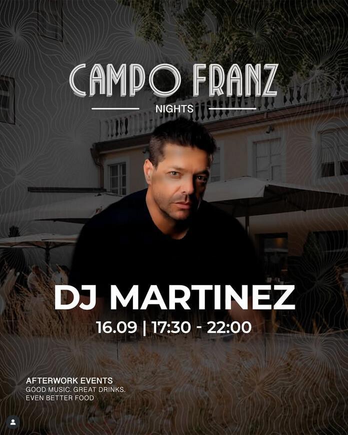 Campo Franz | CAMPO FRANZ NIGHTS - DJ MARTINEZ