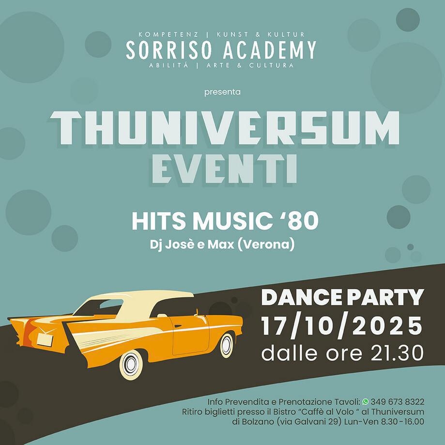 THUNIVERSUM | DANCE PARTY '80 CON DJ "jose e Max" da Verona