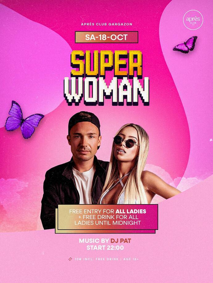 Apres Club | SUPER WOMAN