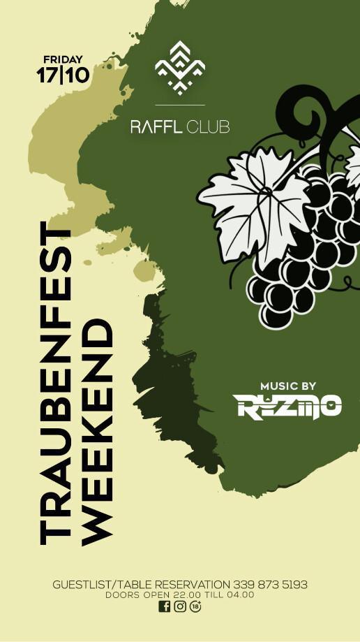 Raffl Club | TRAUBENFEST WEEKEND
