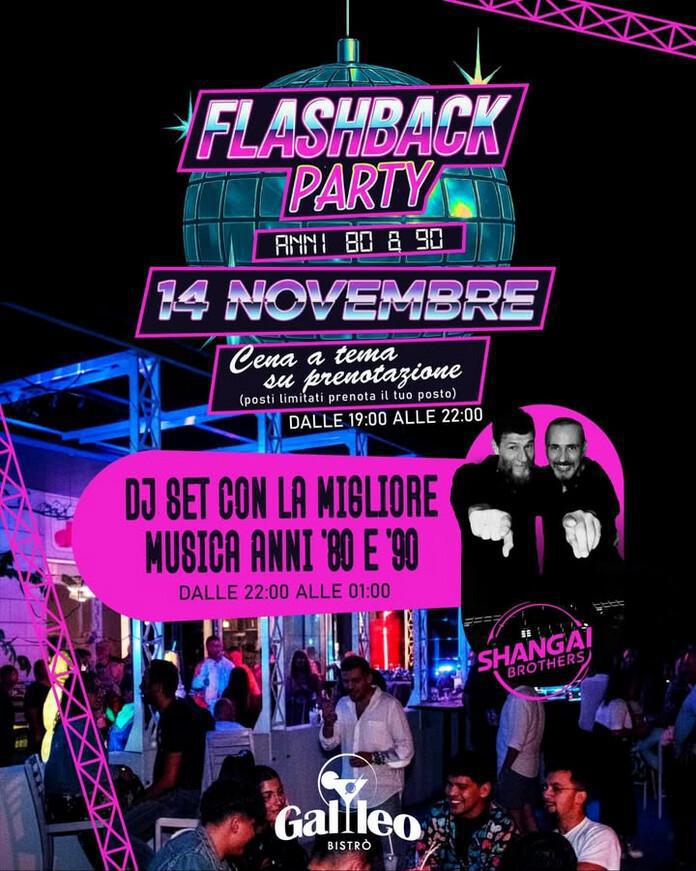 Galileo Bistrò | FLASHBACK PARTY Galileo Bistrò | FLASHBACK PARTY