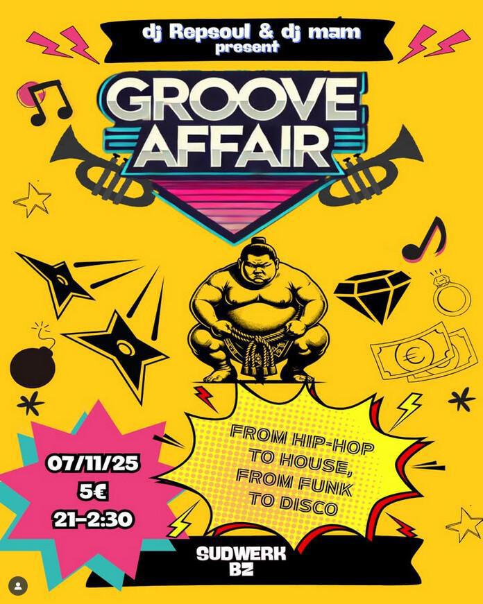Batzen Sudwerk | GROOVE AFFAIR - [FUNK, DISCO, HOUSE, HIP HOP]
