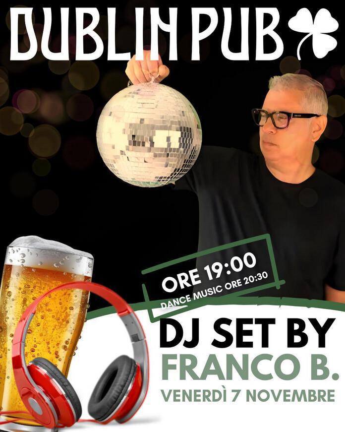 Dublin Pub | LIVE MUSIC - TIME MACHINE - dj Franco B.