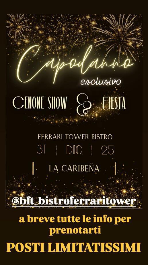 Bistro Ferrari Tower | CAPODANNO ESCLUSIVO - CENONE SHOW & FIESTA