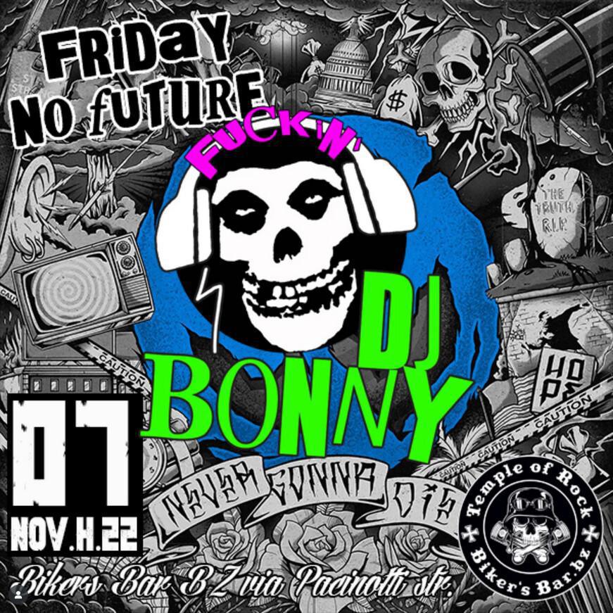 Biker's Bar | FRIDAY NO FUTURE