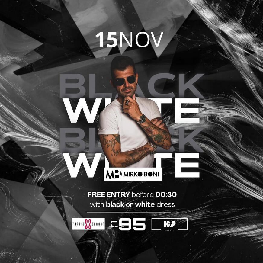 Club 85 | π BLACK & WHITE PARTY π€π€ Club 85 | π BLACK & WHITE PARTY π€π€