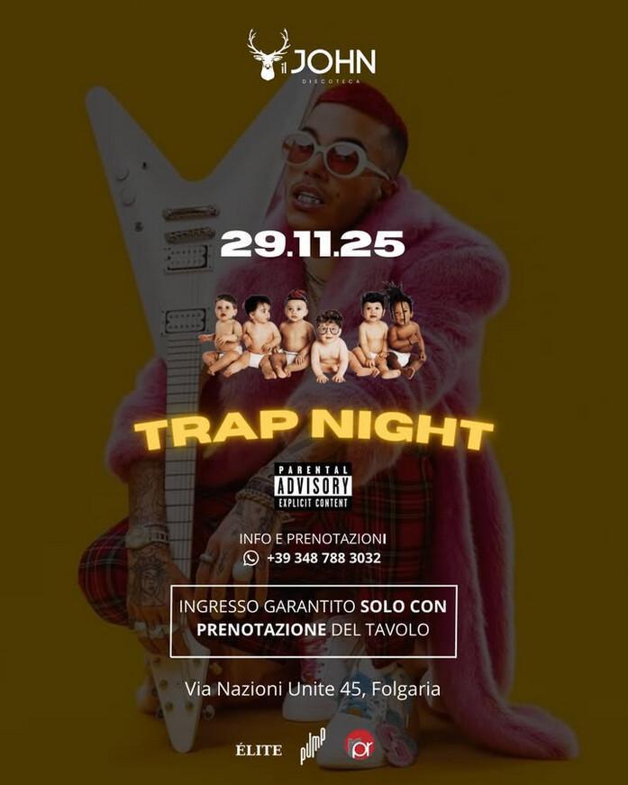 il JOHN |     Trap Night 🔥