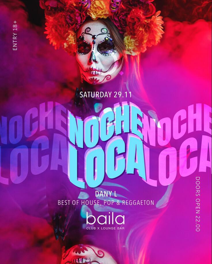 Baila Club | NOCHE LOCA