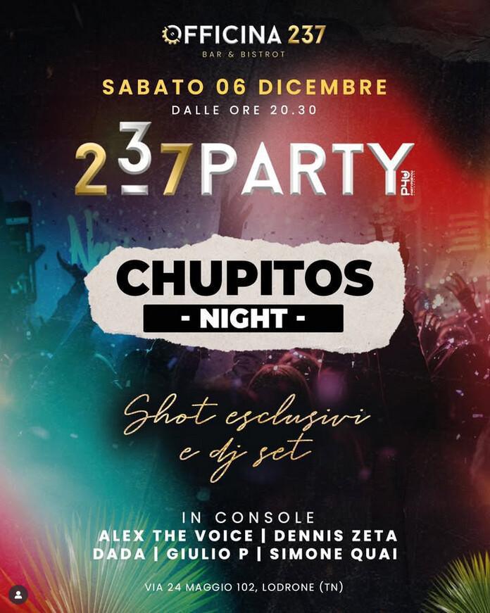 Officina 237 | CHUPITOS NIGHT 🔥 Officina 237 | CHUPITOS NIGHT 🔥
