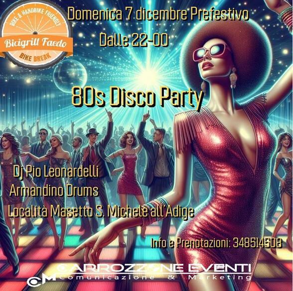 Bike Break - Bicigrill Faedo | 80's DISCO PARTY Bike Break - Bicigrill Faedo | 80's DISCO PARTY