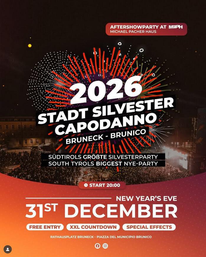 STADT SILVESTER CAPODANNO BRUNECK - BRUNICO | ★💎 Welcome 2026 💎★ Biggest NYE Party in South Tyrol 🎊