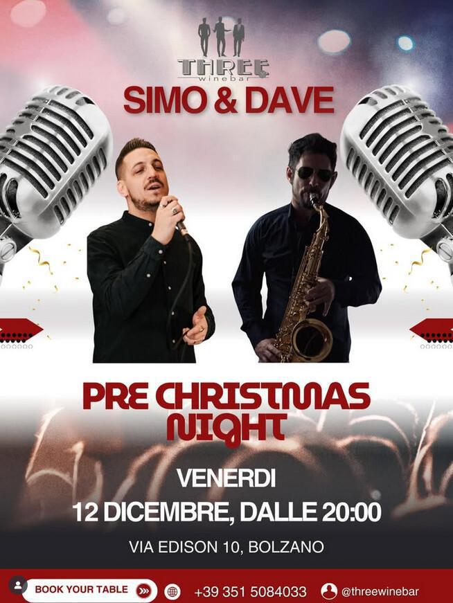 Three Winebar | SIMO & DAVE - PRE CHRISTMAS NIGHT