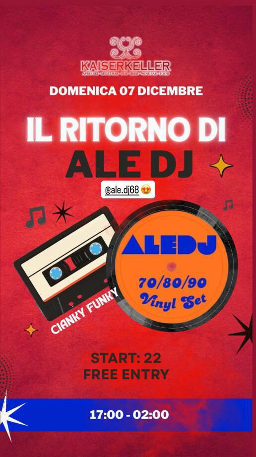 Kaiserkeller Pub | IL RITORNO DI ALE DJ