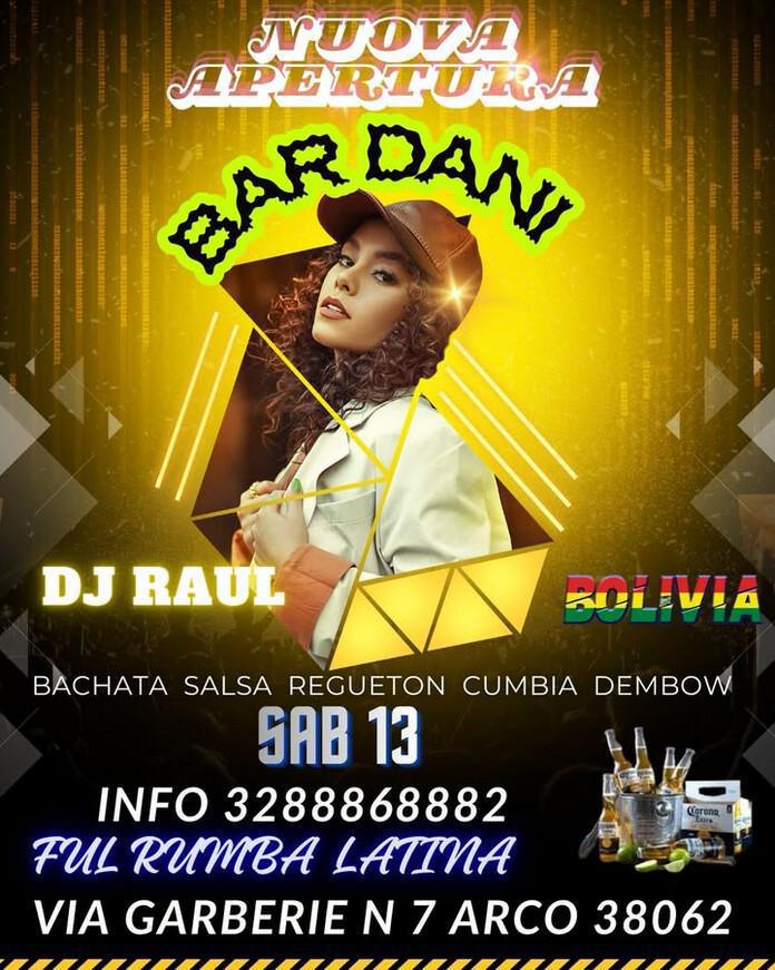 Bar Dani | NUOVA APERTURA - Dj Raul