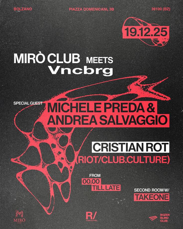 Miró Club | MEETS VENICEBERG W/ MICHELE PREDA & ANDREA SALVAGGIO Miró Club | MEETS VENICEBERG W/ MICHELE PREDA & ANDREA SALVAGGIO