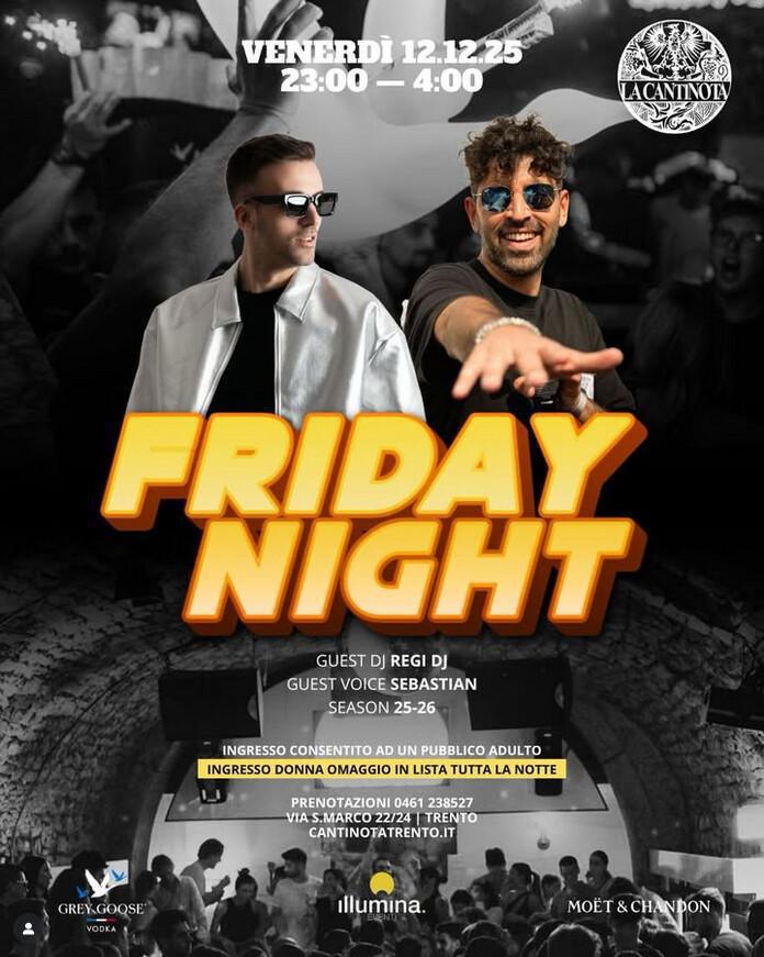 La Cantinota DOPO CENA | FRIDAY NIGHT