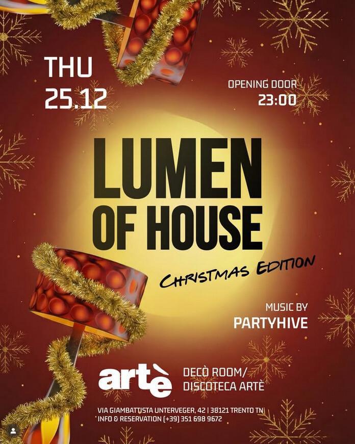 Discoteca Artè | LUMEN OF HOUSE - Christmas Edition Discoteca Artè | LUMEN OF HOUSE - Christmas Edition