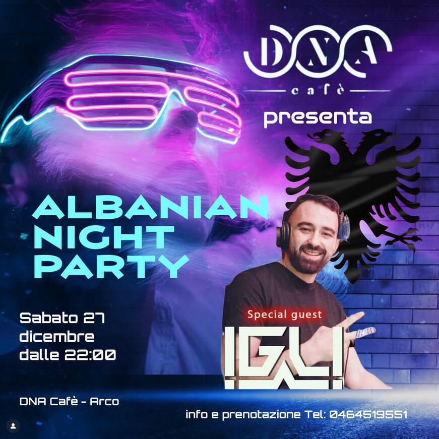 DNA CAFÉ | ALBANIAN NIGHT PARTY
