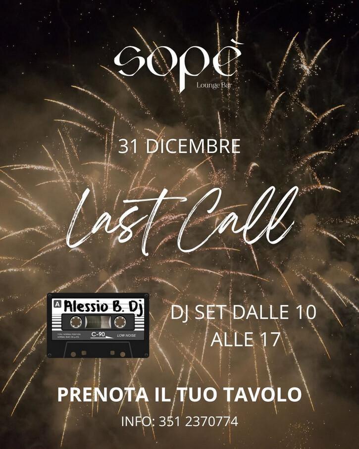 Sopè Lounge Bar | LAST CALL