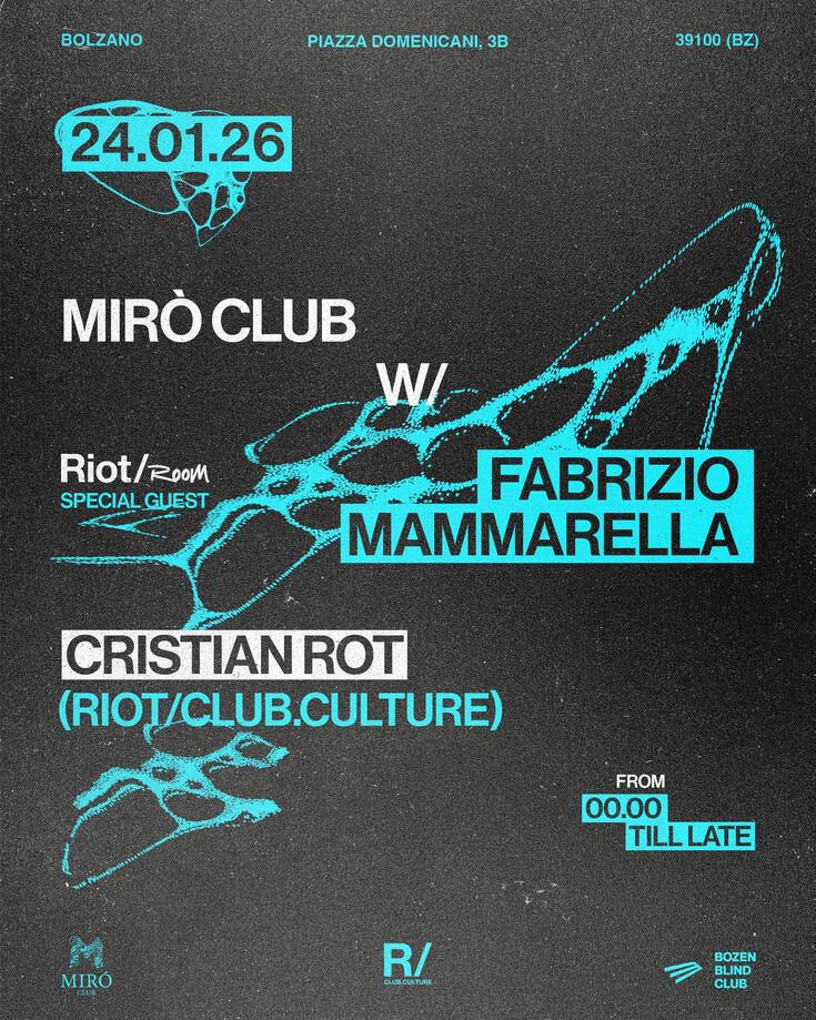 Miró Club | MIRÓ CLUB W/ FABRIZIO MAMMARELLA 🪐