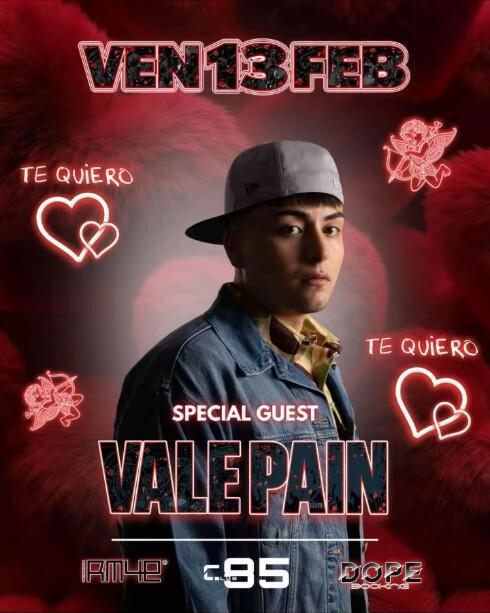 Club 85 | VEN13FEB special guest VALEPAIN Club 85 | VEN13FEB special guest VALEPAIN