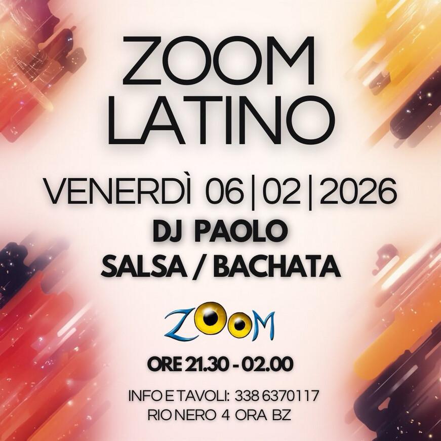 Disco Zoom | 🔥 VENERDÌ LATINO