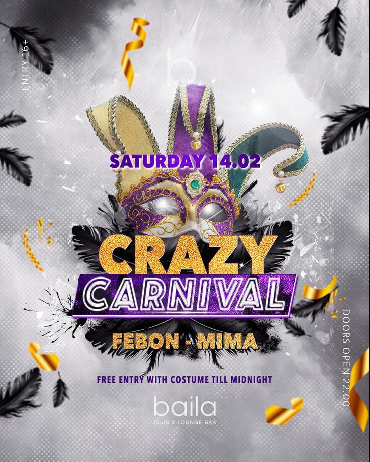 Baila Club | CRAZY CARNIVAL at Baila 🎉🎭