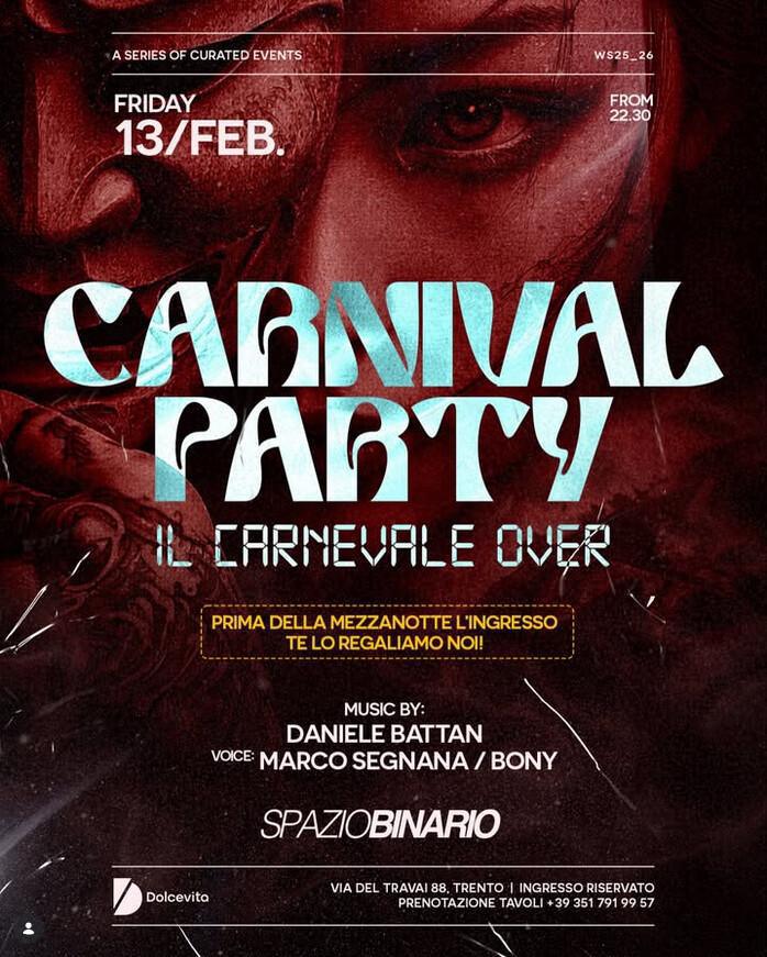 Spazio Binario | CARNIVAL PARTY