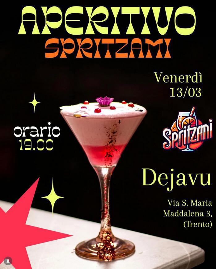 DEJAVÚ | 🍸🔥 Giorno dell’Aperitivo! 🔥🍸